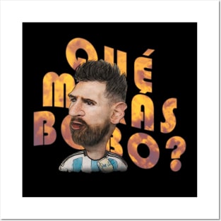 Qué Miras Bobo - Qué Mira Bobo Camiseta - Camiseta esencial Posters and Art